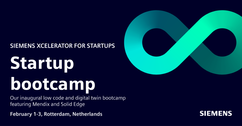 Poster saying "Siemens Xcelerator for Startups, Startup Bootcamp. Our inaugural low code and digital twin bootcamp featuring Mendix and Solid Edge.