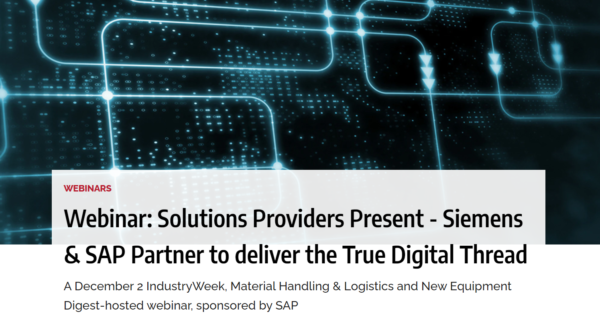 Webinar: Siemens & SAP Partner to deliver the True Digital Thread