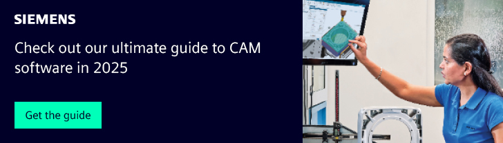 The ultimate guide to CAM software by Siemens Digital Industries Software