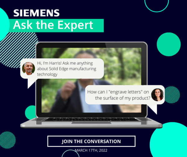 7 Solid Edge Experts | 18 hours | Ask them anything!