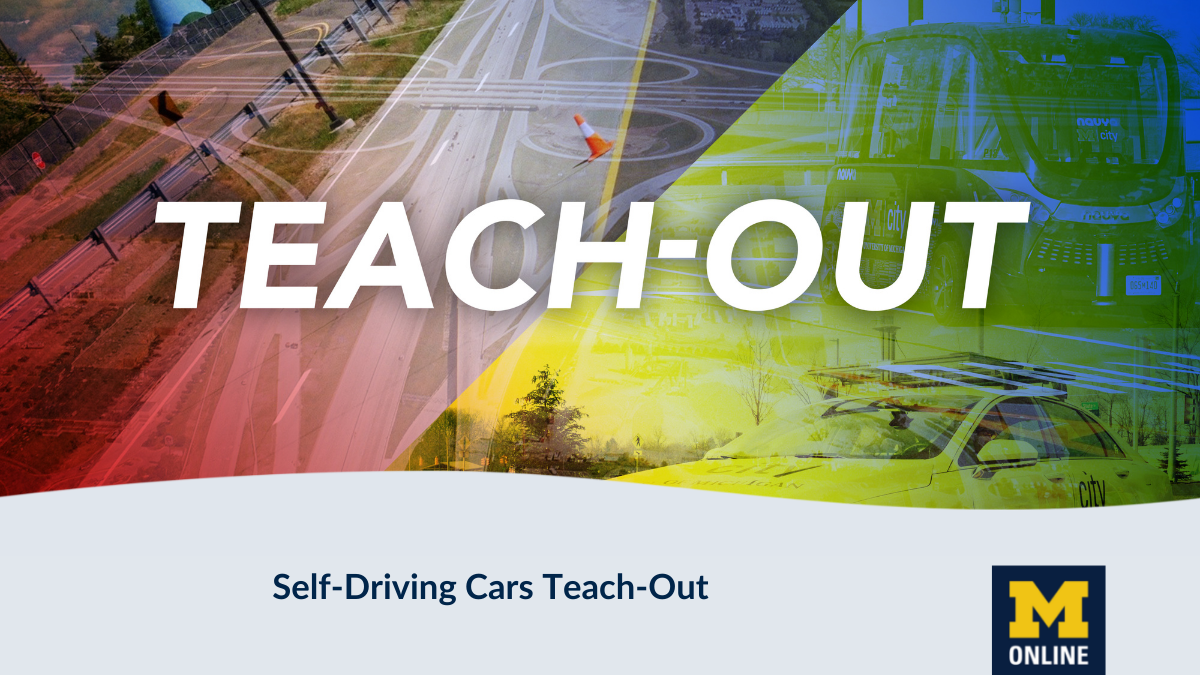 New Teach Out course discusses the future of autonomous vehicles, presented by Siemens Digital Industries Software and University of Michigan, and Mcity.