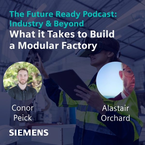 What it takes to build a modular factory - Podcast Transcript