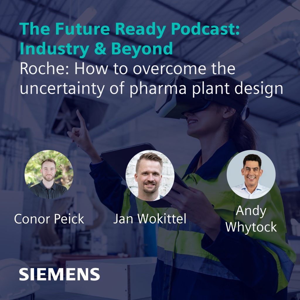 The Future Ready Podcast: Industry & Beyond
Roche: How to overcome the uncertainty of pharma plant design