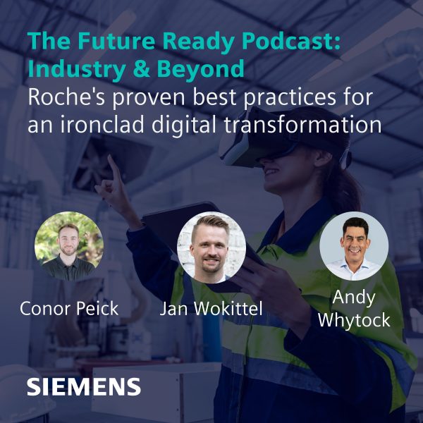 Roche's proven best practices for an ironclad digital transformation – transcript