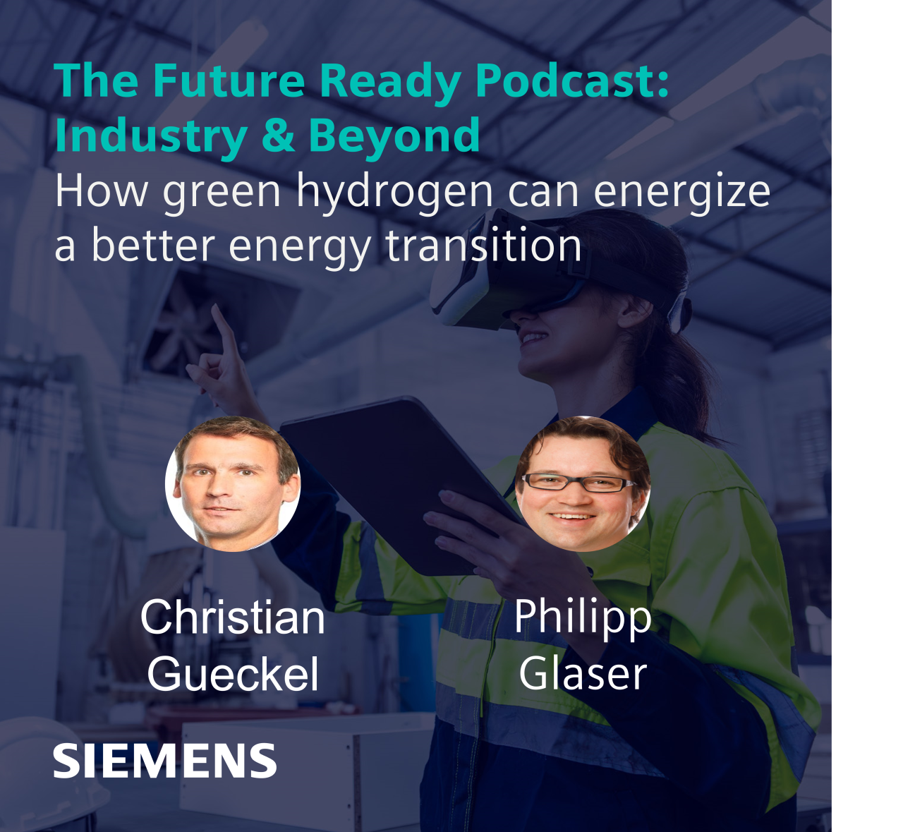 The Future Ready Podcast – How green hydrogen can energize a better energy transition