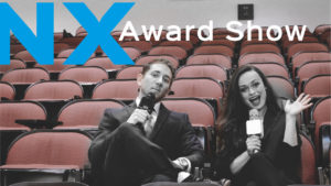 The NX Awards Show