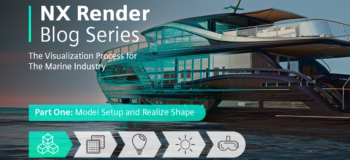 NX Render Blog Series | The Visualization Process for The Marine Industry - Part One