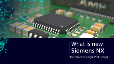 What is New in NX | Electronic CoDesign: PCB Design