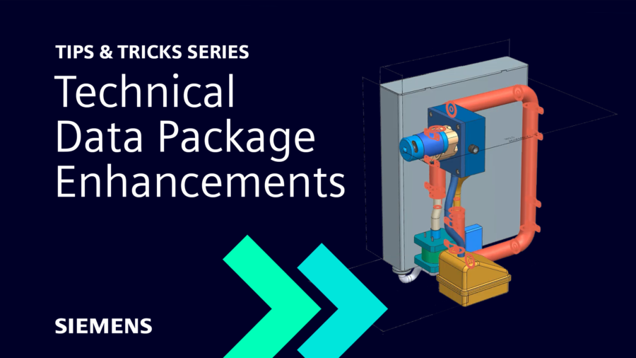 Technical Data Package | NX tips and tricks - Designcenter