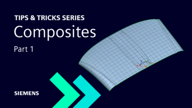 NX Composites: Part One | Tips and Tricks