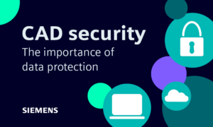 The importance of a CAD security strategy
