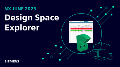 What's New in NX | June 2023 | Design Space Explorer