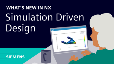 What’s new in NX | June 2023 | Simulation-Driven Design