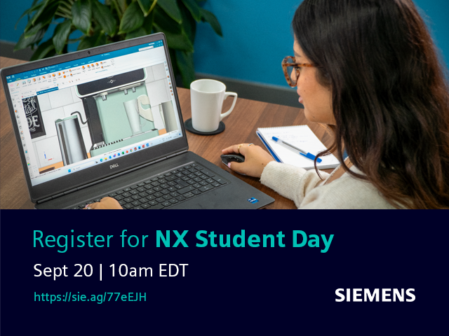 A graphic with girl on a laptop that has NX CAD open with a design of a coffee machine that reads "Register for NX Student Day. Sept 20 | 10 AM EDT"