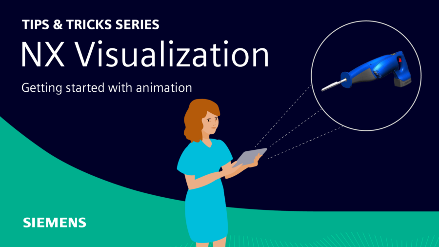 Getting started with animation | NX Tips and Tricks