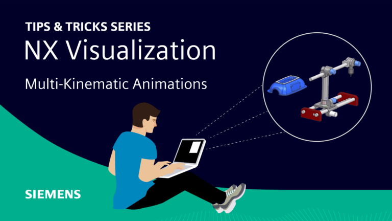 NX Visualization | Multi-Kinematic Animations | NX Tips and Tricks