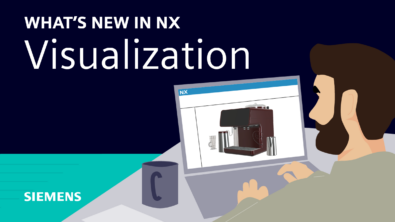 What’s new in NX | Visualization