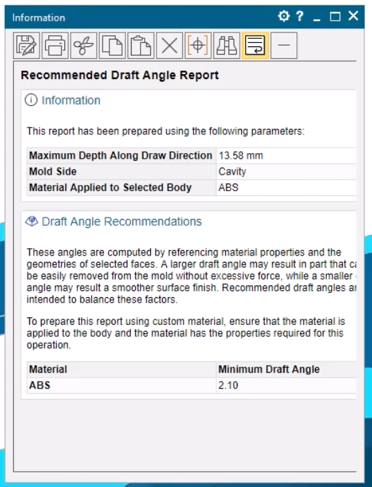 A screenshot of the Recommended Draft Angle Report in Siemens' NX Molded Part Design showing a the recommended draft angle for ABS plastic