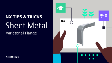 NX | Tips and Tricks | Sheet Metal – Variational Flange
