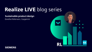 Realize LIVE blog series: How Capgemini is embracing sustainability with NX 