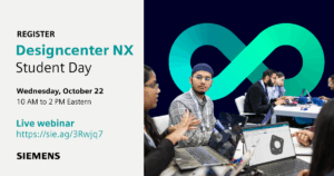 Designcenter NX Student Day 2025 | Prepare for industry with Siemens, Polipol, Stellantis, Simon Fraser University and FAU Erlangen-Nürnberg | Live webinar on October 22 at 10 AM to 2 PM Eastern