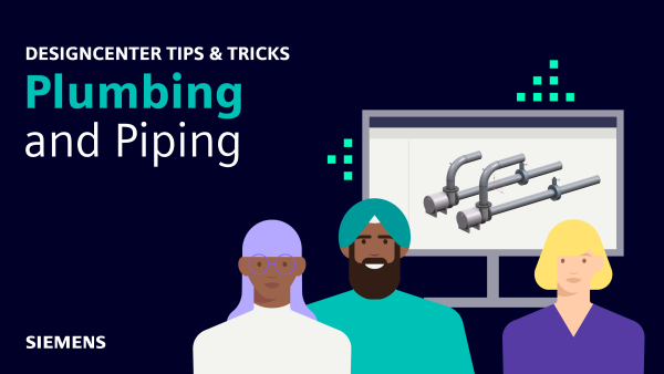 Designcenter | Tips and Tricks | Plumbing and Piping