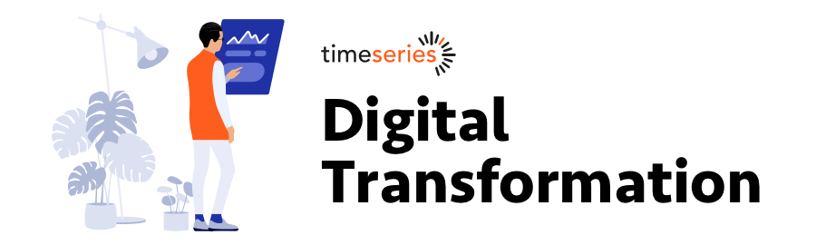TimeSeries logo with Digital Transformation title