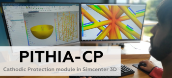 PITHIA-CP Cathodic Protection module in Simcenter 3D