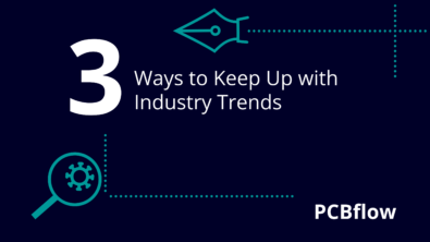 Industry Trends: PCB designers need to keep up-to-date with the latest trends and innovations in the industry.