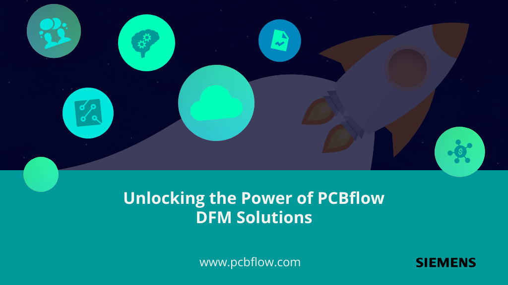 Unlocking the Power of PCBflow DFM Solutions