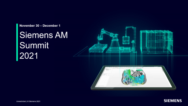 Join the FREE Siemens AM Virtual Summit 2021!