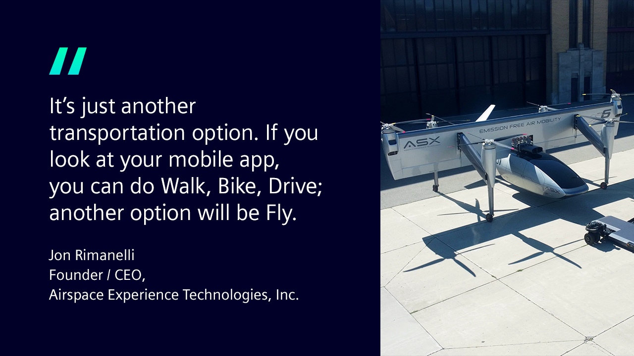 Democratizing Air Mobility with Jon Rimanelli - Part 2 - Siemens ...