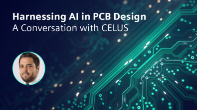 Harnessing AI in PCB design – a conversation with CELUS