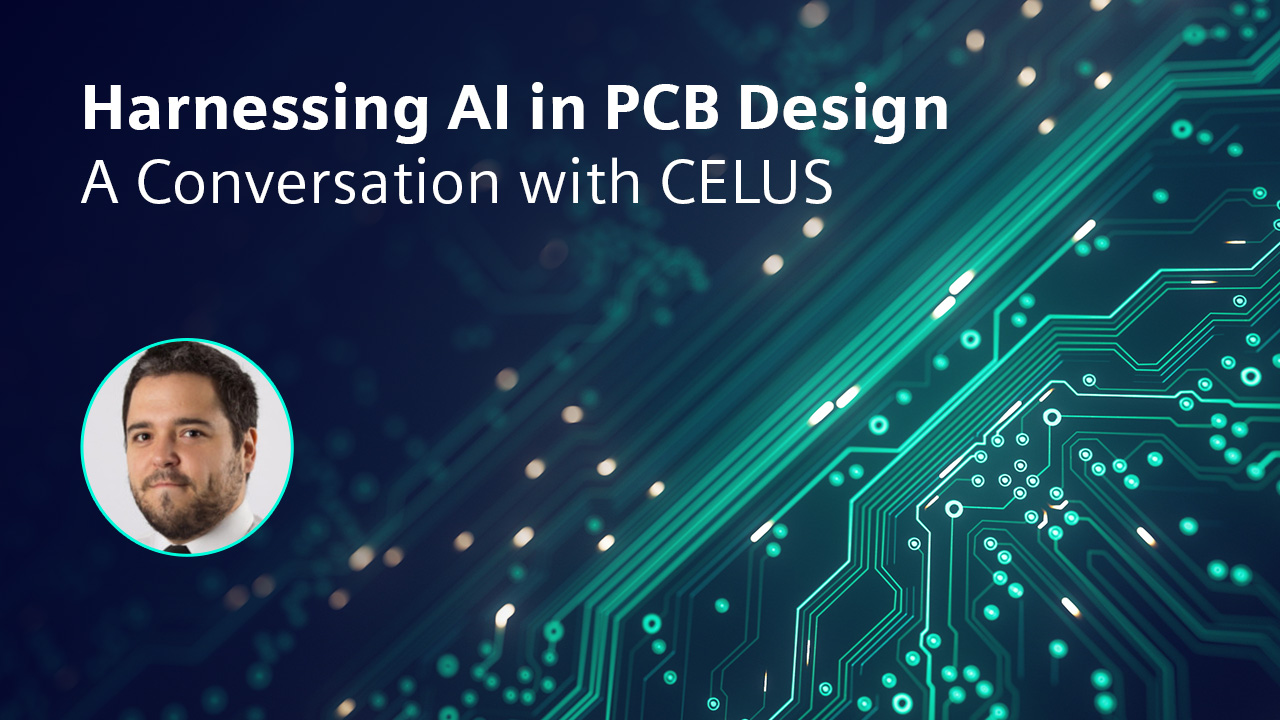 Image of a PCB with text that says Harnessing AI in PCB Design - A Conversation with CELUS