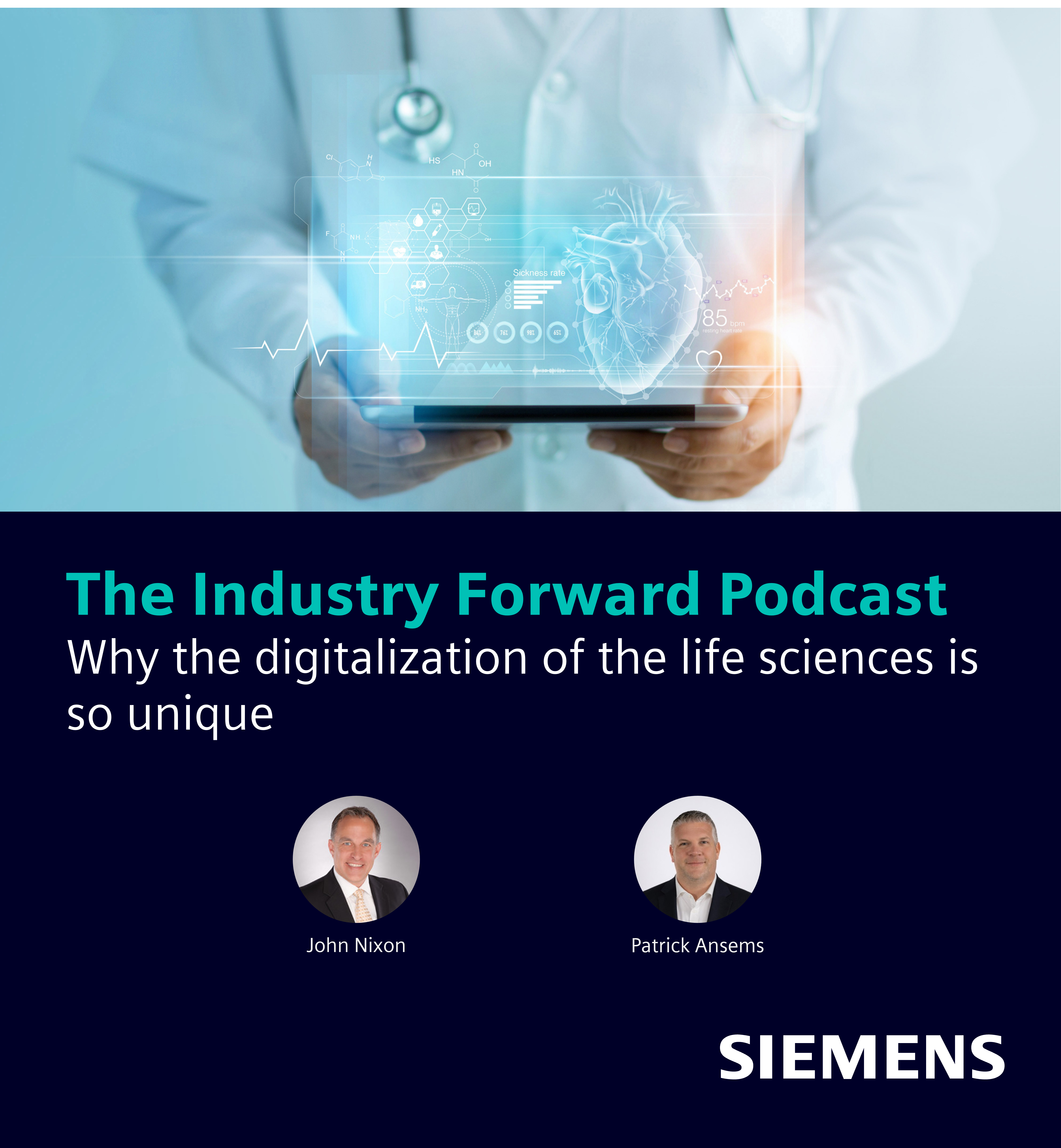 The Process Industry Forward Podcast – Why the digitalization of the life sciences is so unique