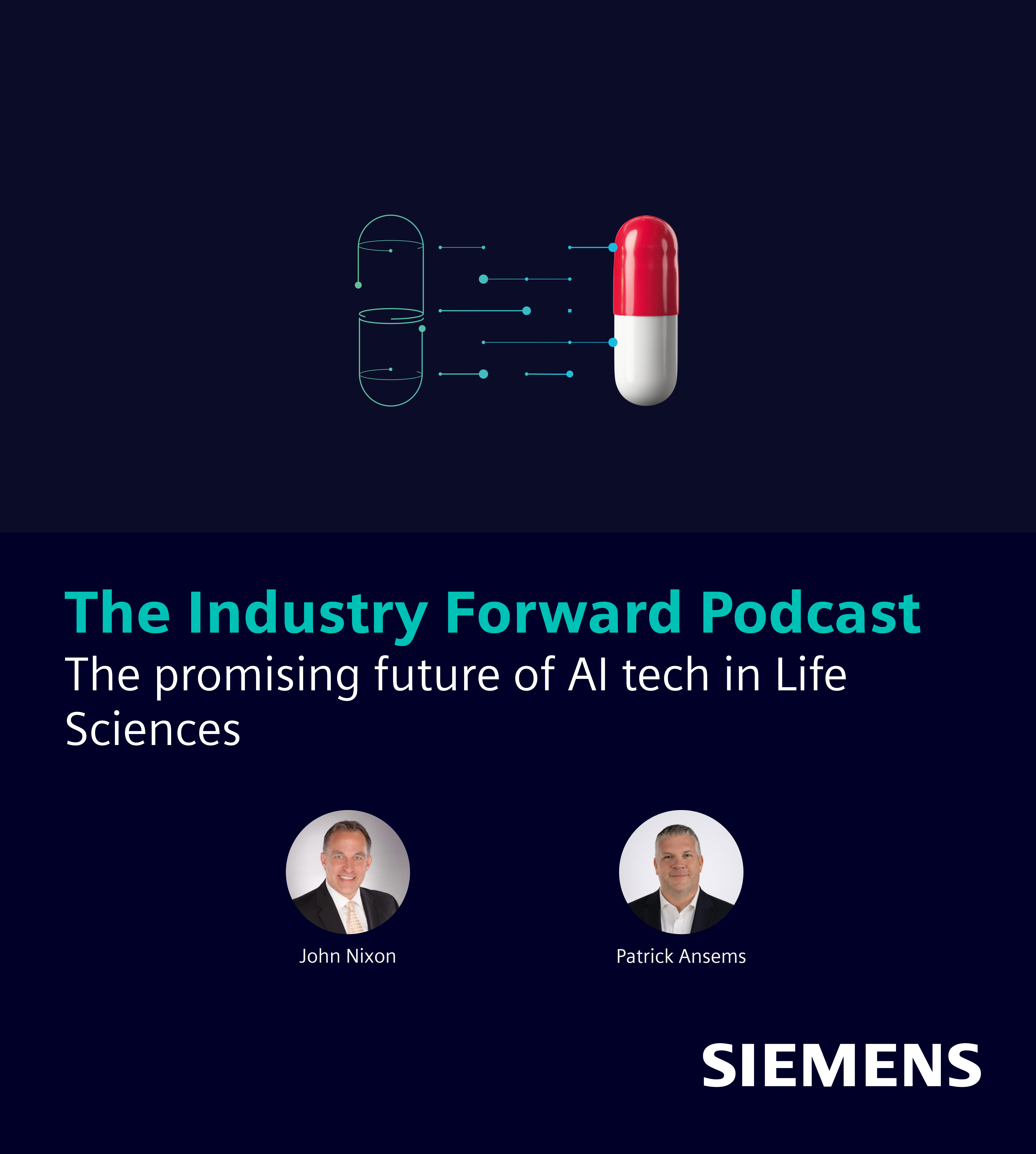 Industry Forward Podcast – The promising future of AI tech in Life Sciences