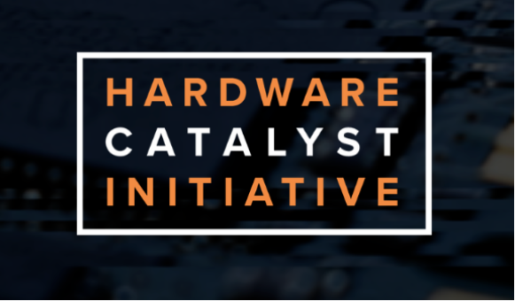 Hardware Catalyst Initiative