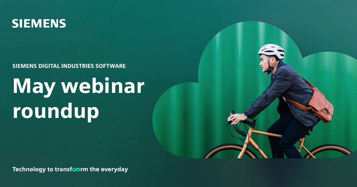 A man riding a bicycle within a cloud shape with a green background is part of a promotional image about live and on-demand webinars from Siemens Digital Industries Software for May 2024