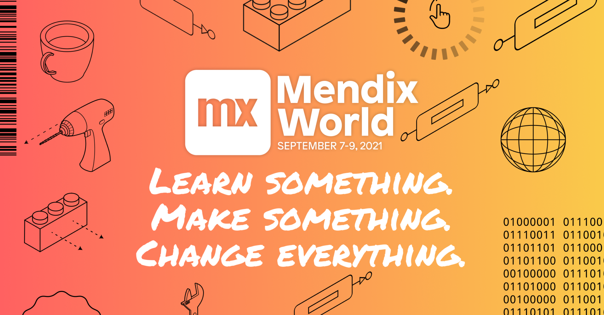 Logo for Mendix World 2021 with the words "Mendix World Learn Something. Make Something. Change Everything.""