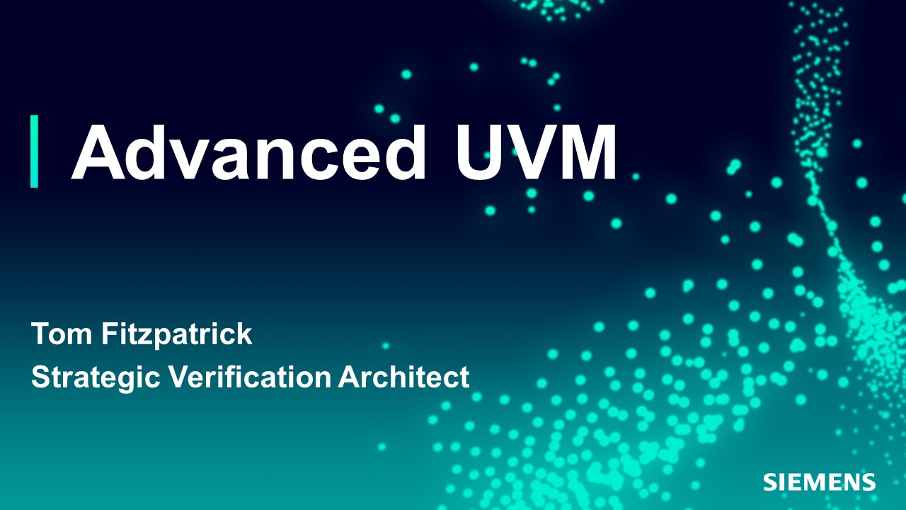 Verification Academy UVM Video Courses Updated! Verification Horizons