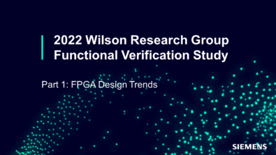 Part 1: The 2022 Wilson Research Group Functional Verification Study