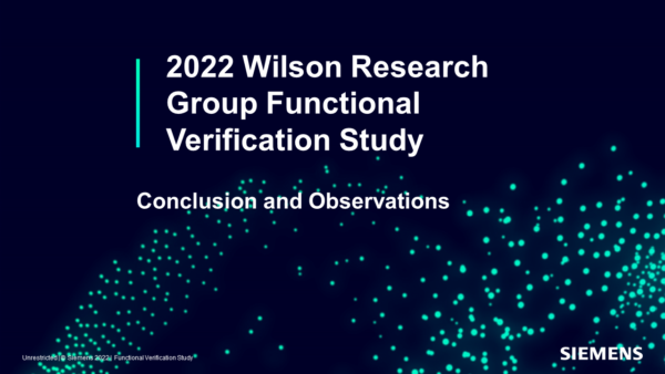 <strong>Conclusion: The 2022 Wilson Research Group Functional Verification Study</strong>