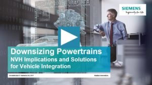 Outstanding system and full vehicle NVH? It is all about integration!