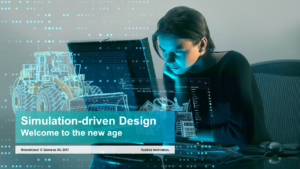 The Age of Simulation-Driven Design is Here
