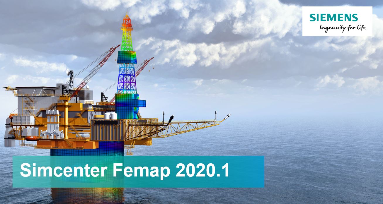 Simcenter Femap 2020.1 just released!