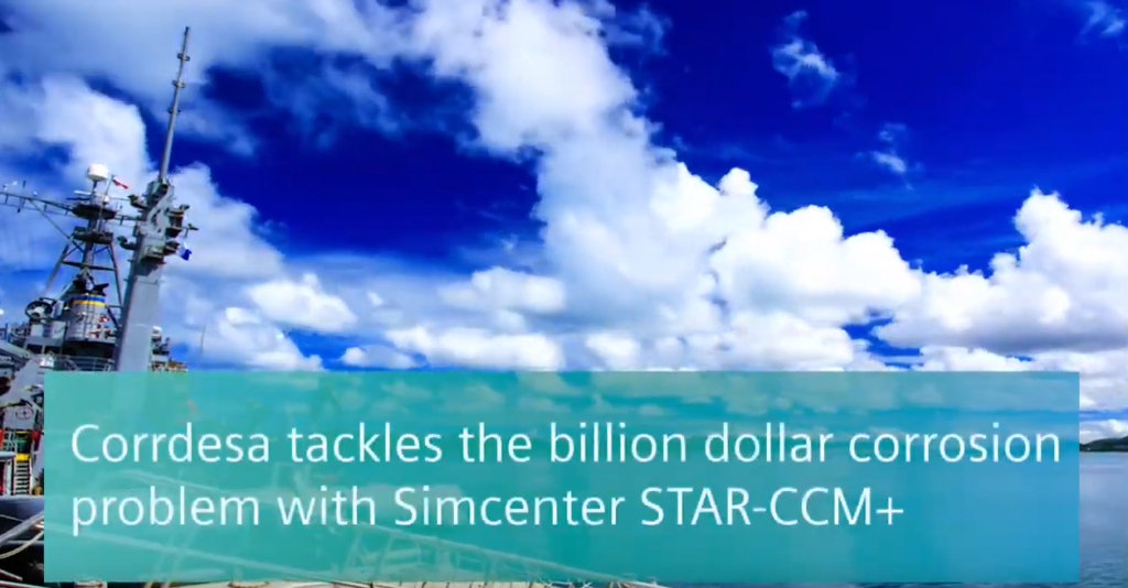 Corrdesa: tackling the billion dollar corrosion problem with Simcenter STAR CCM+