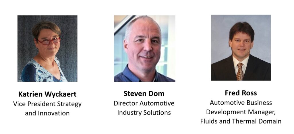 Simcenter experts sharing their view on how simulation and testing in automotive helps to make your vehicle development process is fit for the future