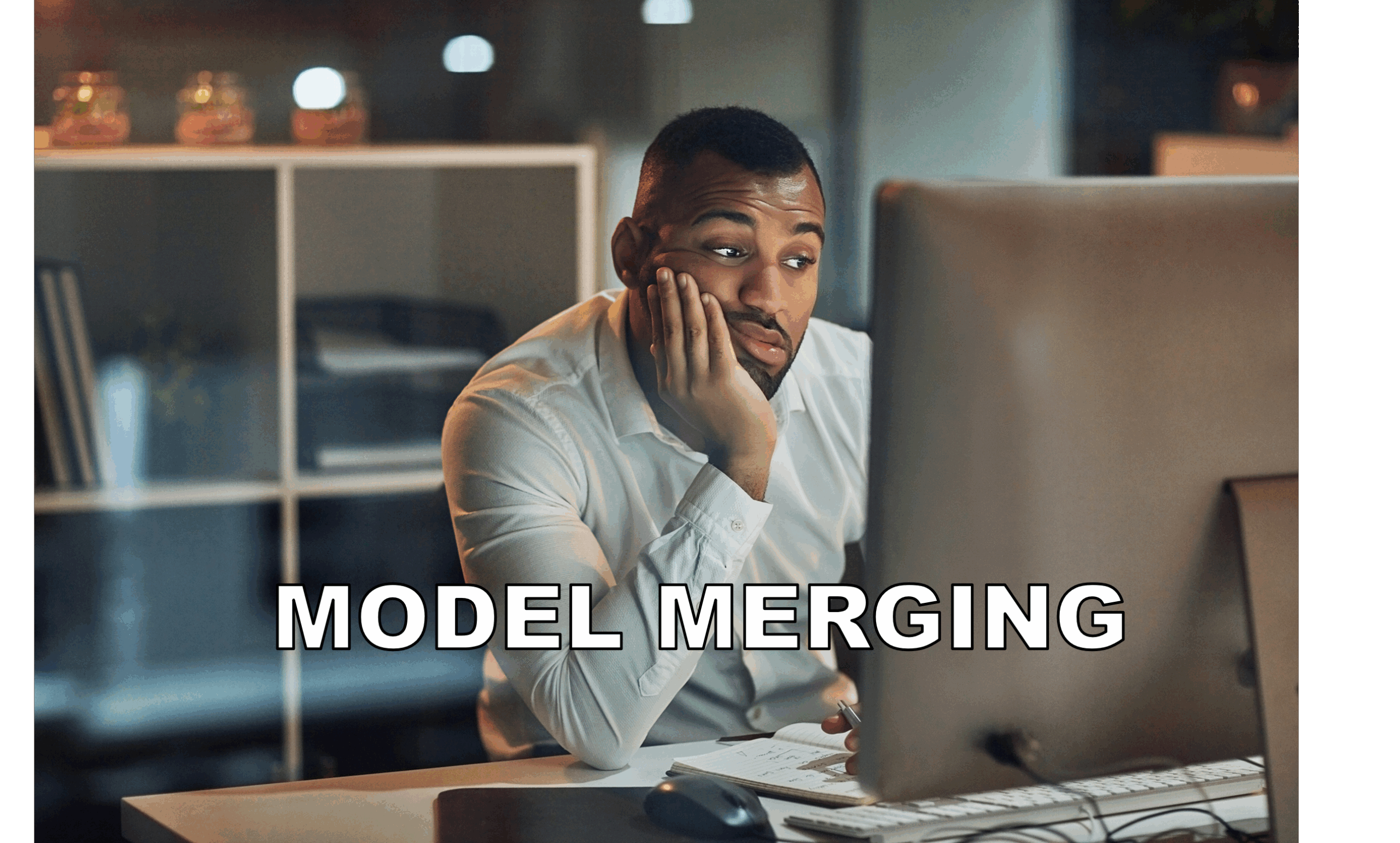 Model merging nightmare