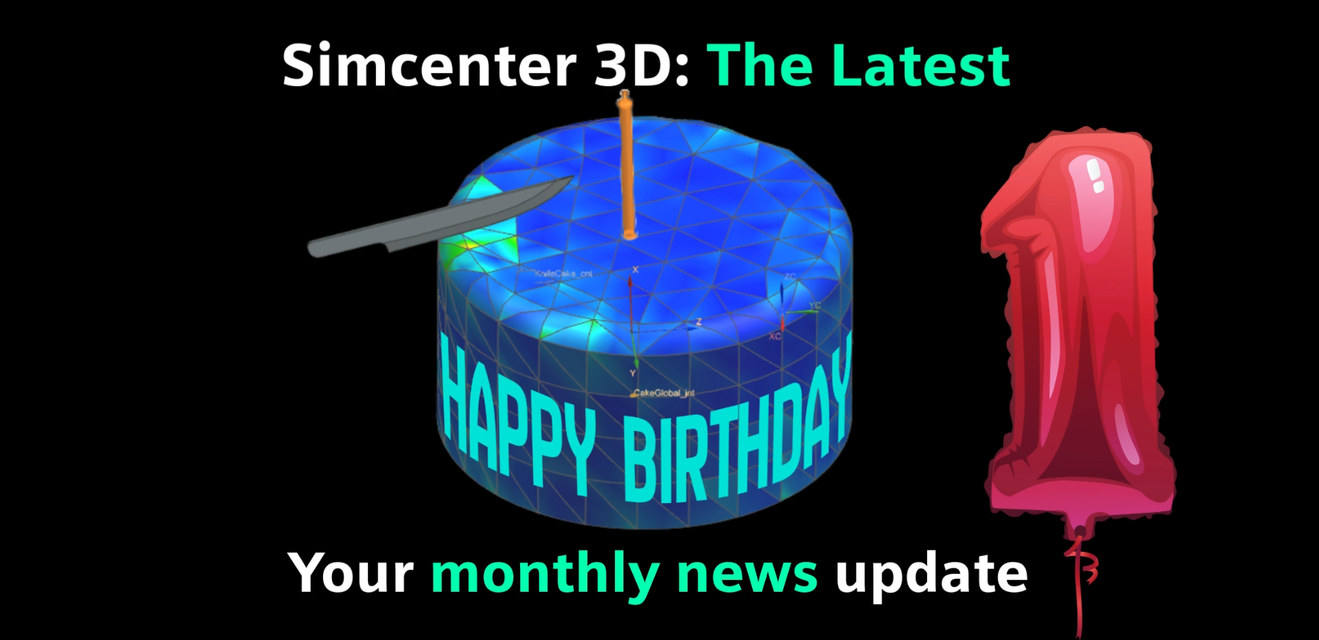Simcenter 3D: the latest birthday banner