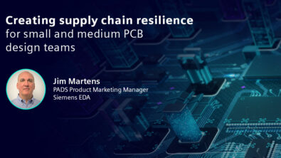 Image of a PCB with text onscreen that says Creating supply chain resilience for small and medium PCB design teams